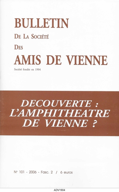 Bulletin des Amis de Vienne 2006, fascicule 2